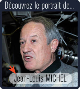 Découvrez le portrait de Jean-Louis MICHEL