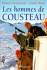 Couverture du livre Les hommes de Cousteau de Claude Wesly et Maurice Dessemond (Le Pré-aux-Clercs, 1997) 